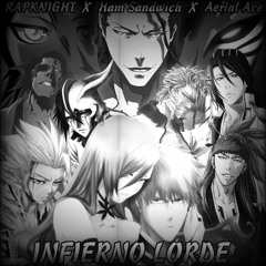 INFIERNO LORDES (feat. Ham Sandwich & Aerial Ace)