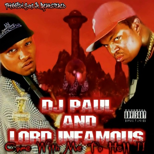 Dj Paul & Lord Infamous - Bitches Tryna Run Game (Thuggish Soulja Remastered)