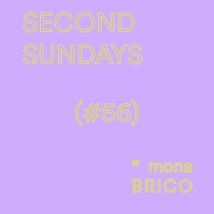 Mona Briko - Second Sundays #56