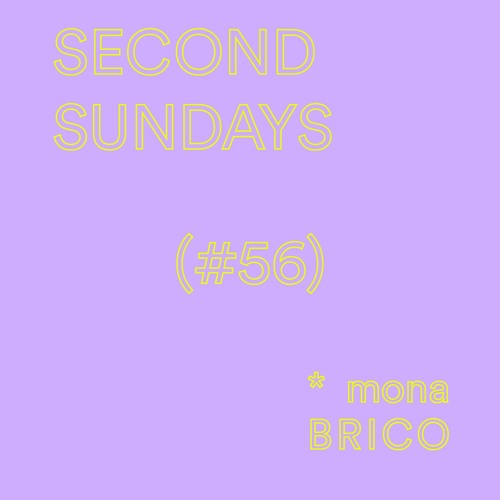 Mona Briko - Second Sundays #56