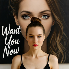 Want You Now - Groove Nation Ambient Session