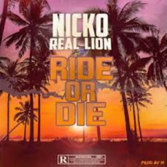 Niko Real Lion - Ride or Die