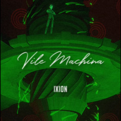 Vile Machina