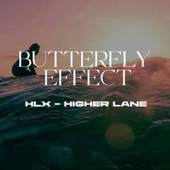 Afro House | Butt3rfly 3ff3ct (Higher Lane & HLX Afro Remix)