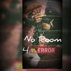 No Room 4 Error