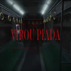 Boss Mc  VIROU PIADA  Feat . Mota   ConX (Prod. Mota)