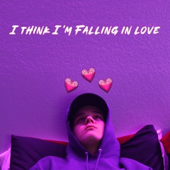 i think im falling in love