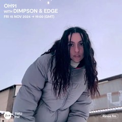 OH91 with Dimpson & Edge - 15 November 2024