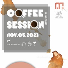 Coffee Session Ep 41