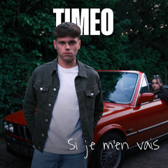 Si je m'en vais