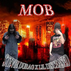 MOB PROD. STEVIE DURAG *SGM X HORRORPOSSE*
