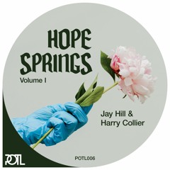 PREMIERE: Jay Hill & Harry Collier - Hope Springs [People of the Light]
