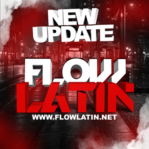 NEW UPDATE 16/04/26 FLOW LATIN