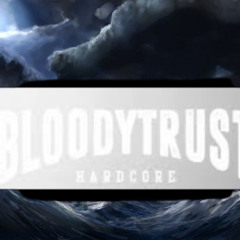 BLOODYTRUST (PROD.DUOFACIES)