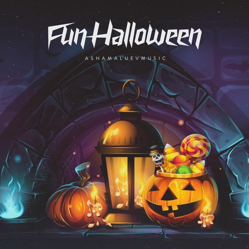 Stream Fun Halloween - Holiday Background Music For Videos and Vlogs  (Download MP3) by AShamaluevMusic | Listen online for free on SoundCloud