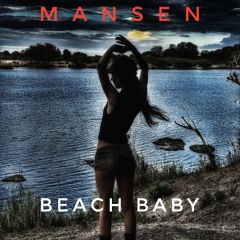 "BEACH BABY" - HOUSE MIX