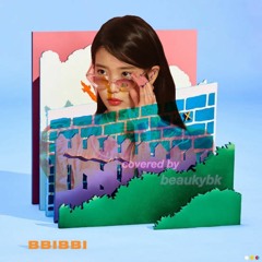 {cover} BBIBBI 삐삐 - IU 아이유