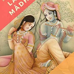 ✔️ Read Lalita Mādhava: A drama of Kṛṣṇa's pastimes from Vṛndāvana to Dvārakā by  HH