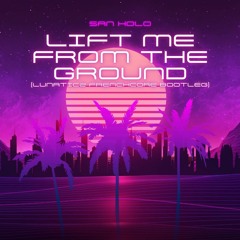 San Holo - Lift me from the ground (Lunaticz Frenchcore Bootleg)(DL)