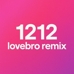 sombr - 1212 (lovebro. Remix Extended)