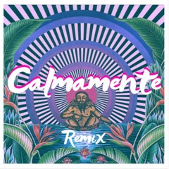 Calmamente Remix (Remaster)