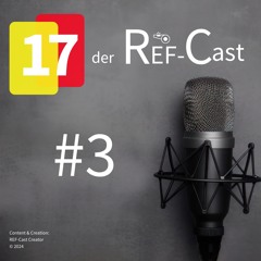 17 Der REF - Cast #3- Die Spieler