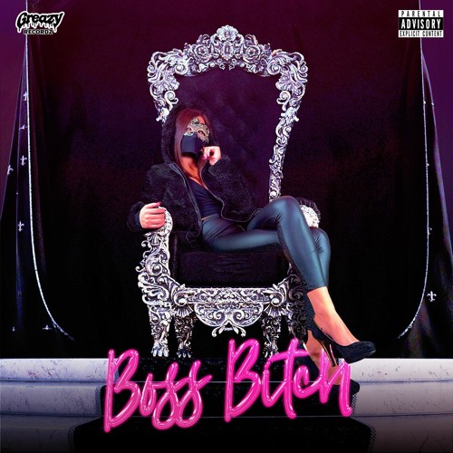 Mizz Behave - BOSS BITCH