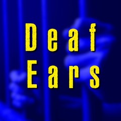 Dead Ears