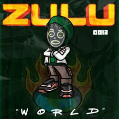 ZULU WORLD / EP.0013 / NAWFEL