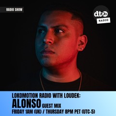 Lokomotion Radio #017 by Loudek Incl. Alonso Guestmix