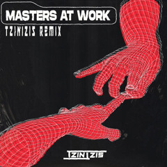 Masters At Work - Work (TZINTZIS REMIX)