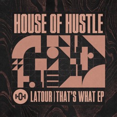 Latour - That's What (Original Mix)