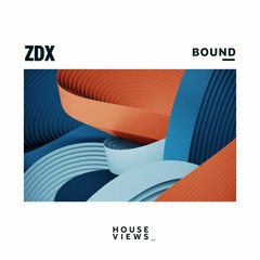 ZDX - Bound