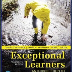$$EBOOK 📖 Exceptional Learners: An Introduction to Special Education (14th Edition) EBOOK