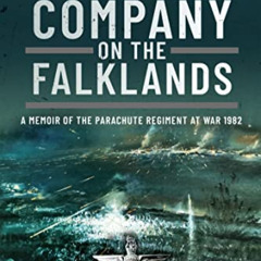 FREE EPUB 📘 Penal Company on the Falklands: A Memoir of the Parachute Regiment at Wa