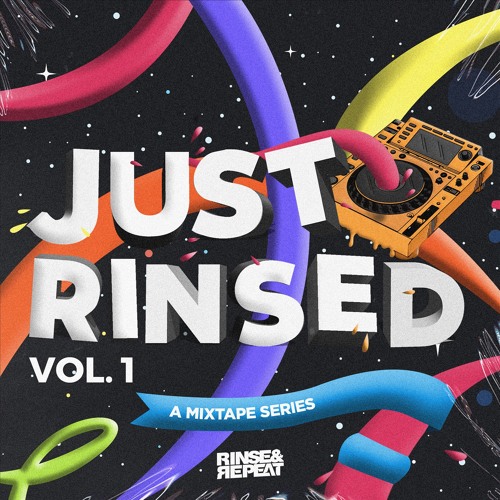 Just Rinse Mixtape Vol.1
