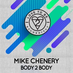 LTB012 - Mike Chenery - Body 2 Body