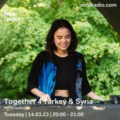 Together 4 Turkey & Syria w/ Tia Cousins Live @ The Social 140323 [Netil Radio]