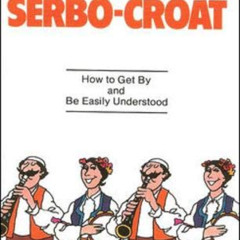 Access PDF ✅ Just Enough Serbo-Croat by  Passport Books [EBOOK EPUB KINDLE PDF]