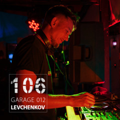 Garage 012 w/ Levchenkov  (live Set 26.10.2024)