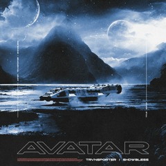 TRVNSPORTER, SHDWBLESS - AVATAR
