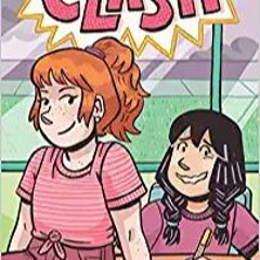 READ/DOWNLOAD%) Clash (A Click Graphic Novel) FULL BOOK PDF & FULL AUDIOBOOK