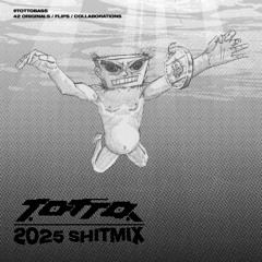 2025 SHITMIX (Unreleased Showcase)