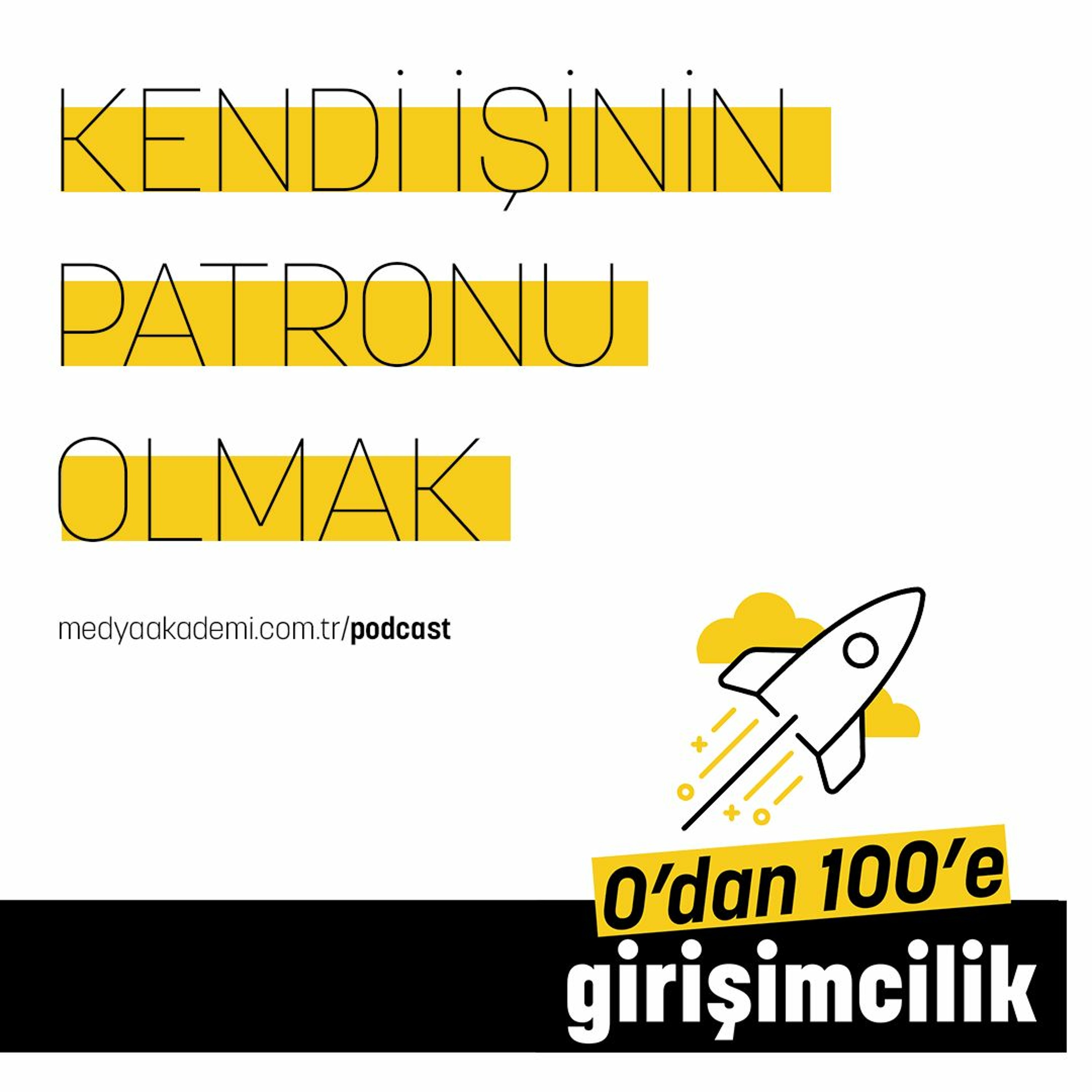 0\'dan 100\'e Girişimcilik