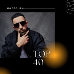 2025 Top 40 DJ MIX