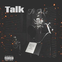 Talk To Me (feat FOEVA N Chris tollefson)