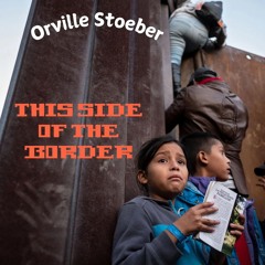 09 This Side Of The Border ReMIX  CD MAS 8 - 17 - 18