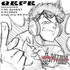 ABFR SESSION 53 Ft. ZEVYMAN