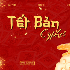 Tết Bản Cypher - Hang Ocvoivoii