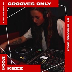 Grooves only 004 - KEZZ